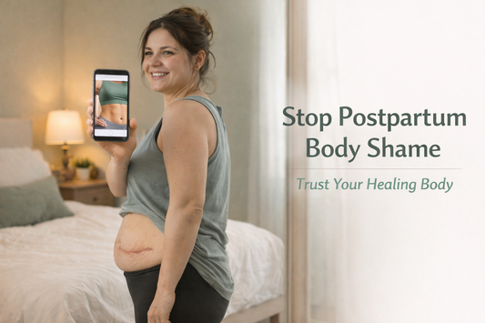 🚨 Stop Postpartum Body Shame: How to Trust Your Healing Body (Not Instagram Lies)